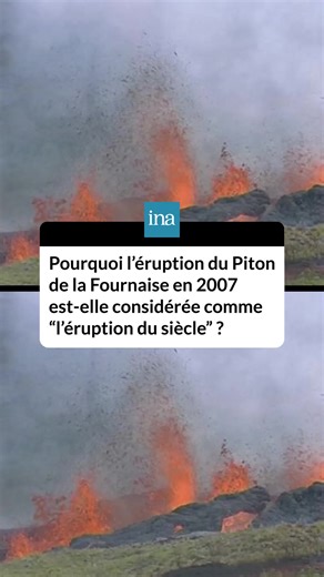 Éruption historique du Piton de la Fournaise en 2007