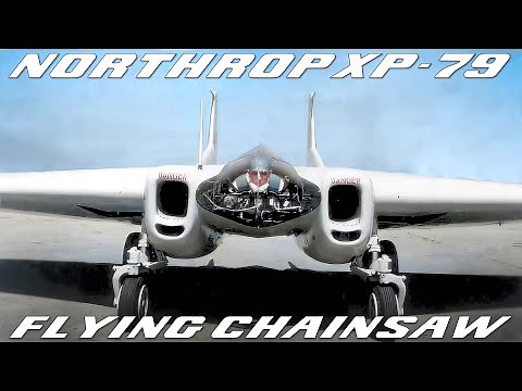 The Flying Chainsaw | Northrop XP-79 Flying Wing Fighter And High-speed Rocket-Powered Aircraft