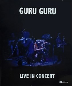 Guru Guru - Live In Concert