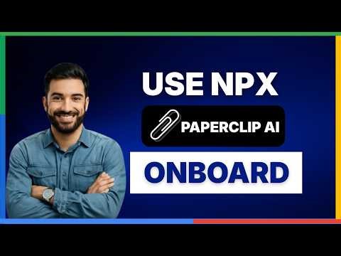 How to Use npx Paperclipai Onboard[LATEST GUIDE]