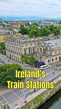 Irish Train Stations Explained 🇮🇪