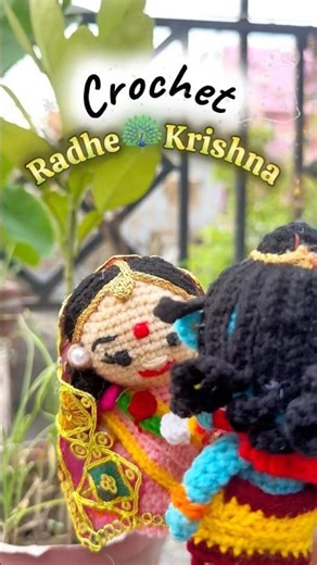 DIY Crochet Radhe🦚Krishna #crochet #radhakrishna #handmade #amigurumi #art #viral #youtube #shorts