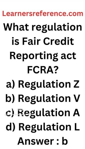 What regulation is FCRA 66 #nmlstestprep