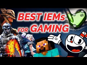 15 BEST IEMs for Gaming & Movies (Competitive & Immersive)