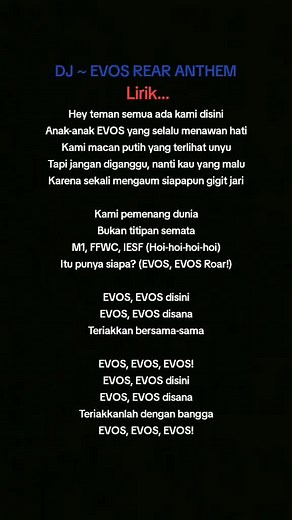 Lirik Lengkap DJ ~ EVOS REAR ANTHEM