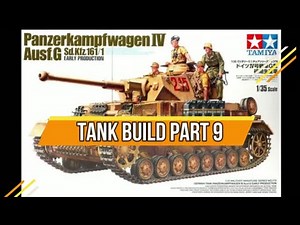 Panzerkampfwagen IV Ausf. G German Panzer Tank BUILD PART 9 Tamiya Kit No. 35378