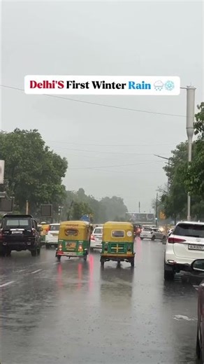 Delhis first winter rain 🤗 . . Delhi winters first rain, first rain of winter Delhi #viral #gurman
