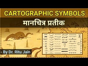 Cartographic Symbols By- Dr.Ritu Jain