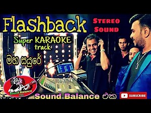 Flashback සුපිරිම old hit Karaoke එකක්. (මහ සයුරේ) super Sounds #flashback