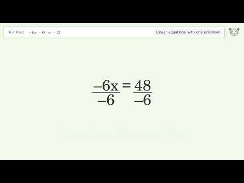 Solve -6x-60=-12: Linear Equation Video Solution | Tiger Algebra