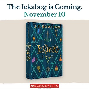 147K views · 267 reactions | The Ickabog is coming! Pre-order an original fairy tale from J.K. Rowling. Coming November 10th! www.scholastic.com/theickabog #TheIckabog | Scholastic | Facebook
