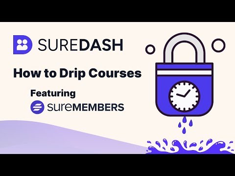 How to Drip Courses in SureDash