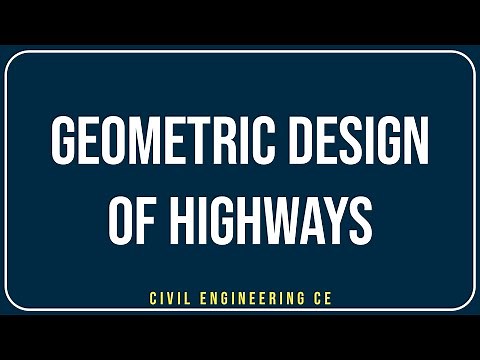 Geometric Design of Highways