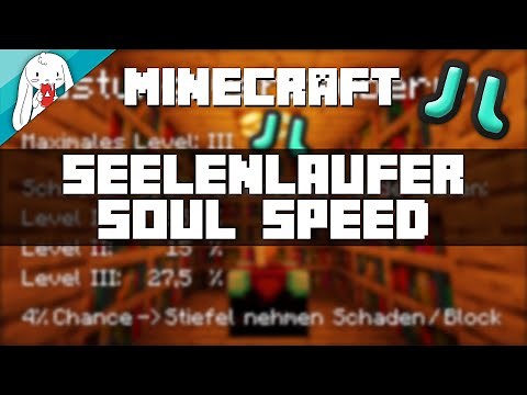 SEELENLÄUFER / SOUL SPEED - Verzauberung erklärt - Rüstungsverzauberung - Minecraft [CC] Deutsch