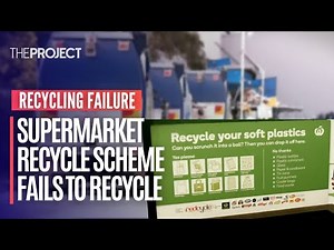 Recycling Failure: Supermarket Recycle Scheme Fails To Recycle Across Australia