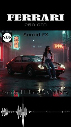 Ferrari 250 GTO Sound Fx