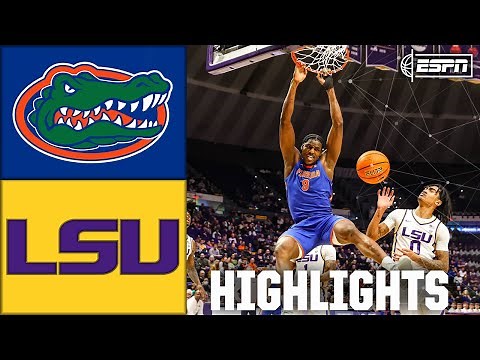 Florida Gators vs. LSU Tigers | Full Game Highlights | ESPN College Basketball