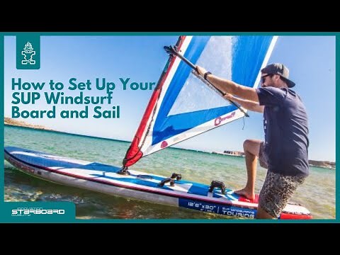 How to Set Up Your Inflatable Windsup To Go Windsurfing