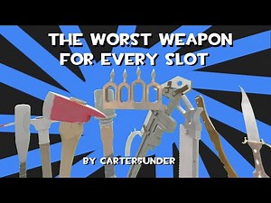 [TF2] the worst weapon for every slot