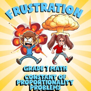 Constant of Proportionality Problems FRUSTRATION Math Game - No Prep Grade 7