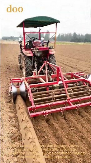 GPS guided tractor finishes standardized farm ridging precisely