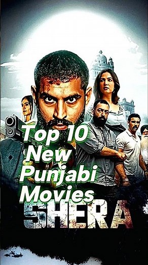 Do You Know these Top 10 New Punjabi Movies 2026 dont miss these movies for punjab lover