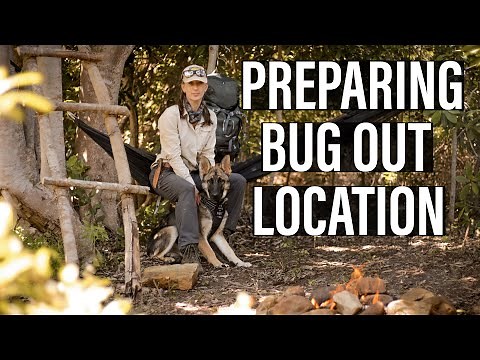 PREPARING YOUR BUG OUT LOCATION | How to keep a bug out location live