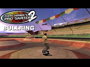 Tony Hawk's Pro Skater 2 #8: The Bullring - Gold Medal and 100% Cash Icons!
