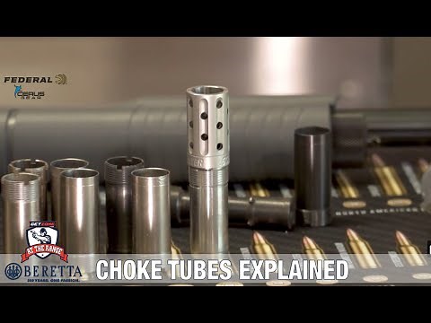 At the Range: Choke Tubes Explained