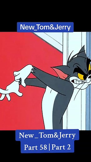 New Tom & Jerry Part 58 | Part 2 - Funny Cartoon Clips 2023