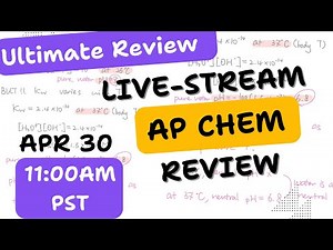 AP Chemistry Ultimate Review (The Last Day)