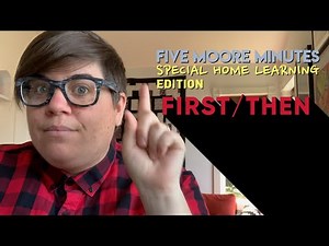5MM Special Edition: Home Learning Series Episode 7 - FIRST/THEN