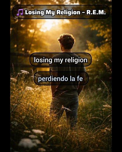 Losing My Religion – R.E.M. 🎧 | Traducción y Aprende Inglés