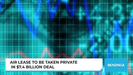 Air Lease To Be Taken Private In $7.4 Billion Deal
