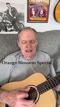 “ Orange Blossom Special “ by Johnny Cash