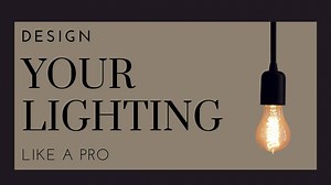 Electrical Walk Thru Tips for Lighting Plans and Designs for Your Home