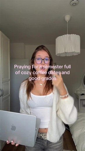 Praying for a semester full of cozy coffee dates and good grades