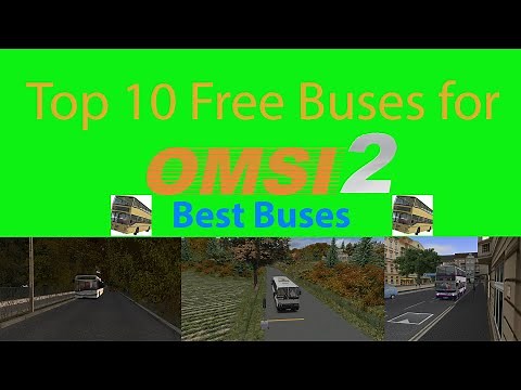 Omsi 2 Top 10 Free Buses (best buses)
