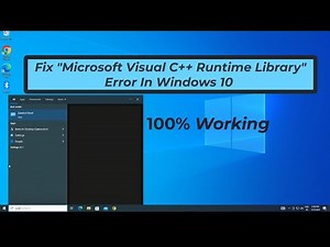 How To Fix " Microsoft Visual c++ Runtime Library " Error In Windows 10 | 100% ( FIXED)