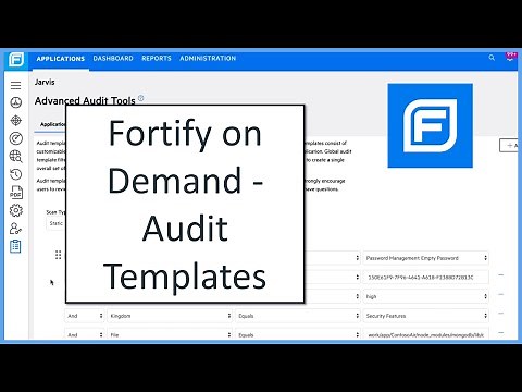 Fortify on Demand - Audit Templates (Reducing False Positives)