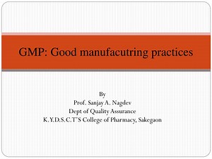 GMP: Good manufacutring practices - SlideServe