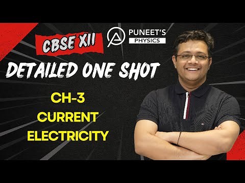 Current Electricity One Shot | Class 12 CBSE Physics Chapter 3 | JEE & NEET Preparation