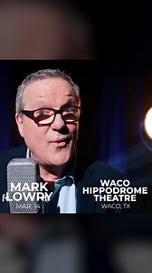 JUST ANNOUNCED!! Mark Lowry Live in Concert, Waco TX, Fri, Mar 14. Pre-Sale is LIVE Now. Don't miss Mark @ The Waco Hippodrome Theatre w/ Endless Highway for an intimate night of music and comedy. | Mark Lowry
