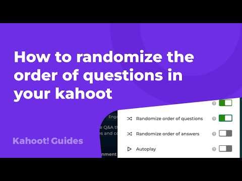 How to randomize the order of questions in your kahoot