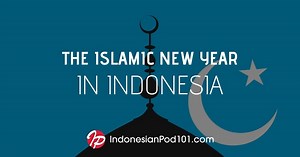 Celebrating the Islamic New Year in Indonesia