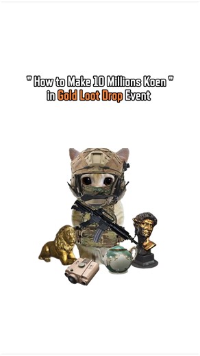 28K views · 674 reactions | How to hit 10 million in gold loot drop explained by cat. #ArenaBreakoutS10 #GoldForSure | Arena Breakout | Facebook