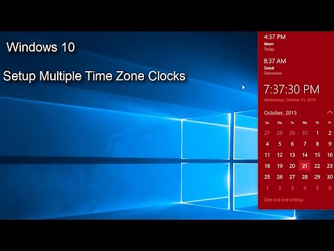 Windows 10 - Multiple Time Zone Clocks