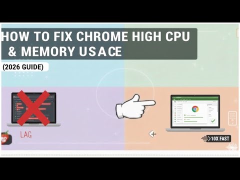 How to Fix Chrome High CPU & Memory Usage (2026 Guide) 💻 Speed Up Your Laptop!