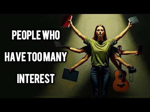 If You Have Too Many Interests, You Probably Have an M-Shaped Mind | Psychology Facts