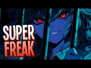 Nightcore - Superfreak | EMM [Sped Up]